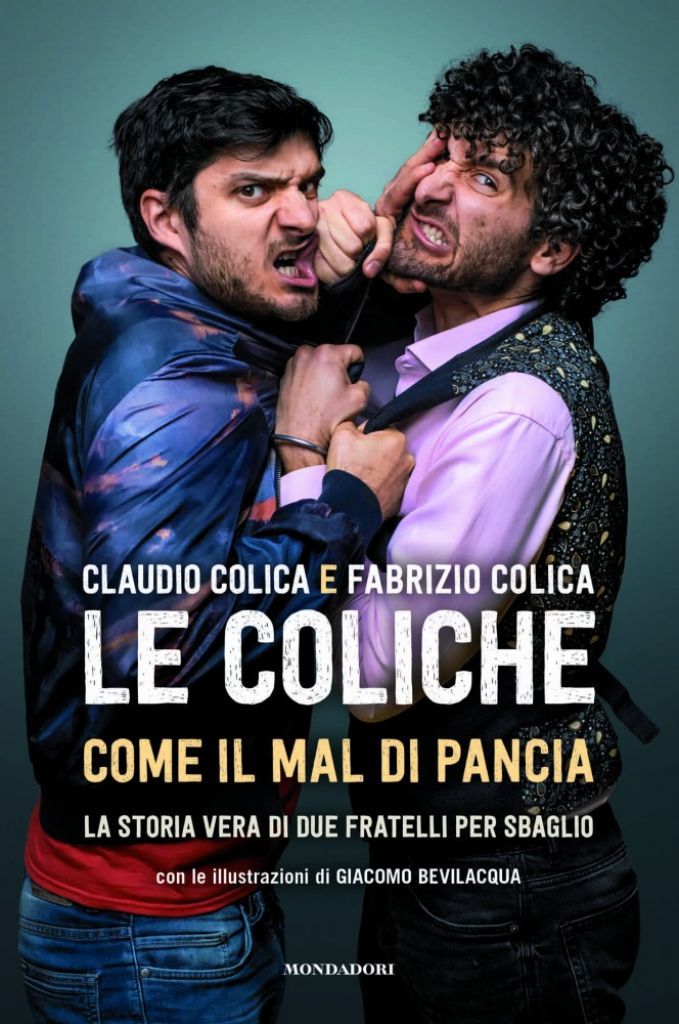 Le Coliche escono dal web: “Come il mal di pancia” è il loro libro d’esordio dal 18 maggio in libreria e con CCN tornano in tv
