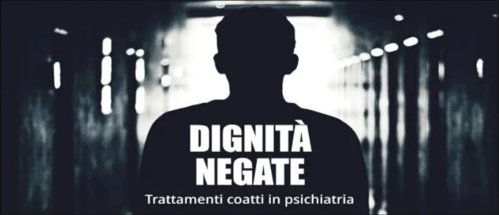 Webinar: Dignità negate, trattamenti coatti in psichiatria
