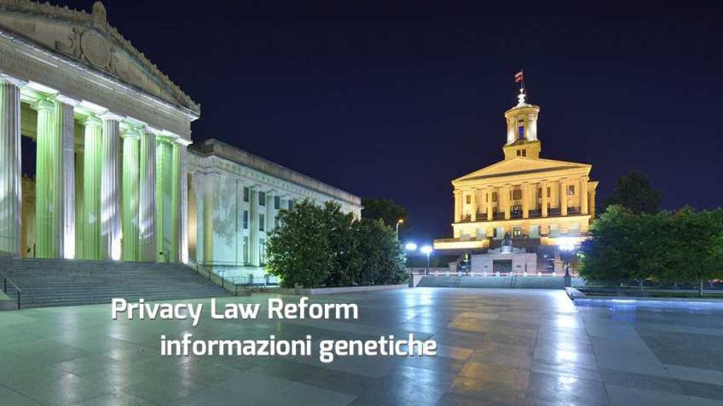 Tennessee: proposta di legge per la legge sulla privacy delle informazioni genetiche presentata al Senato